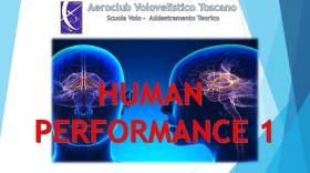 MATERIA COMUNE EASA n°2 - huMAN performance (lezione 1/2) - AEROCLUB VOLOVELISTICO TOSCANO