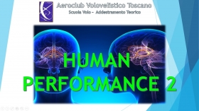 MATERIA COMUNE EASA n°2 - huMAN performance (lezione 2/2) - AEROCLUB VOLOVELISTICO TOSCANO