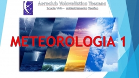 Materia Comune EASA n°3 - Meteorologia (Lezione 1/4) - AEROCLUB VOLOVELISTICO TOSCANO